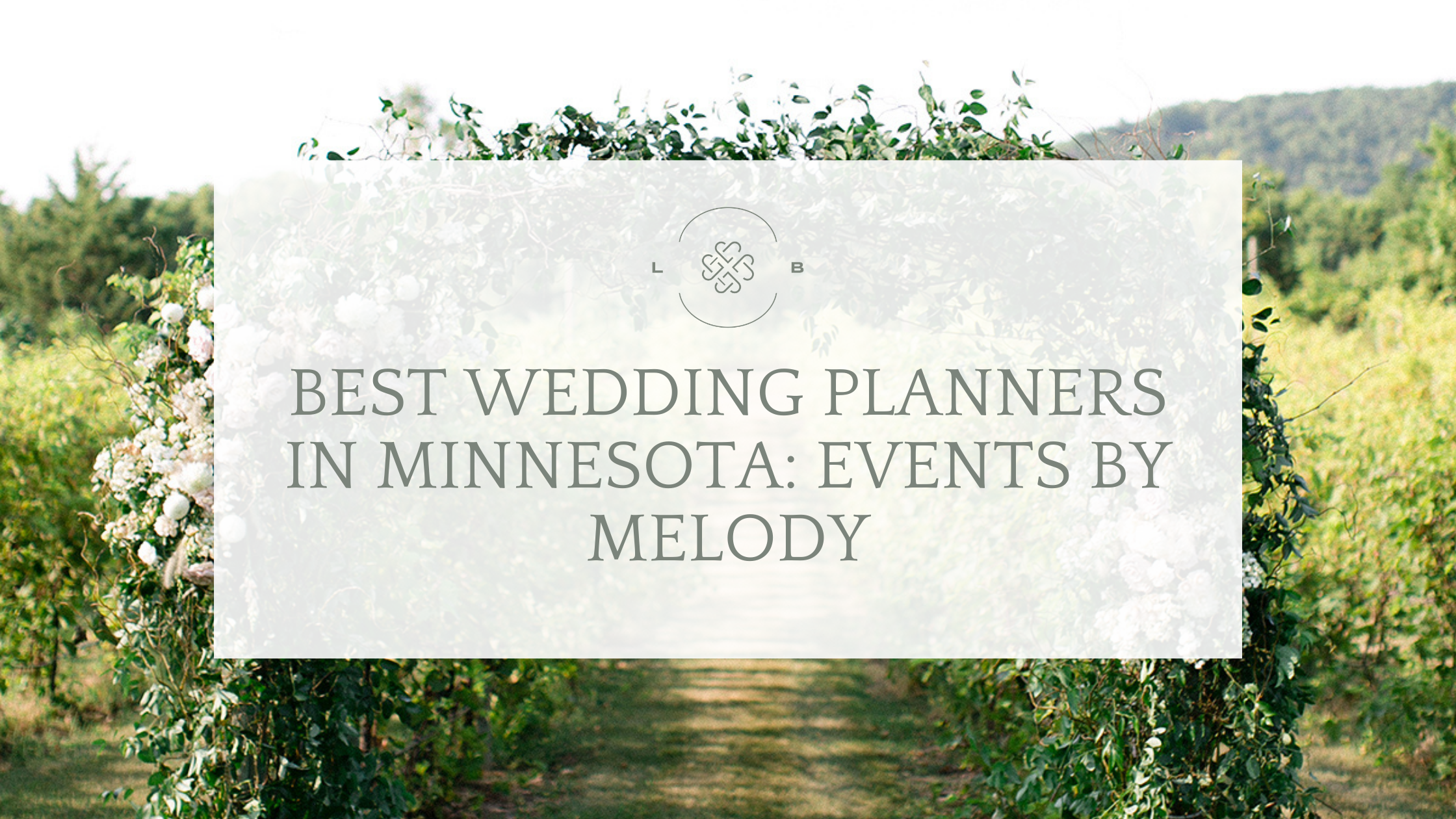 Best wedding planners in Minnesota Events By Melody